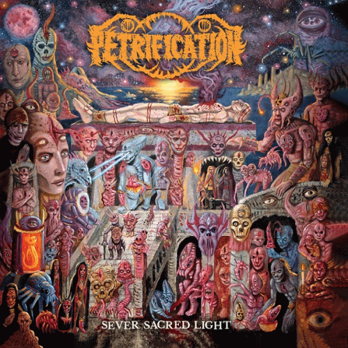 Petrification : Sever Sacred Light
